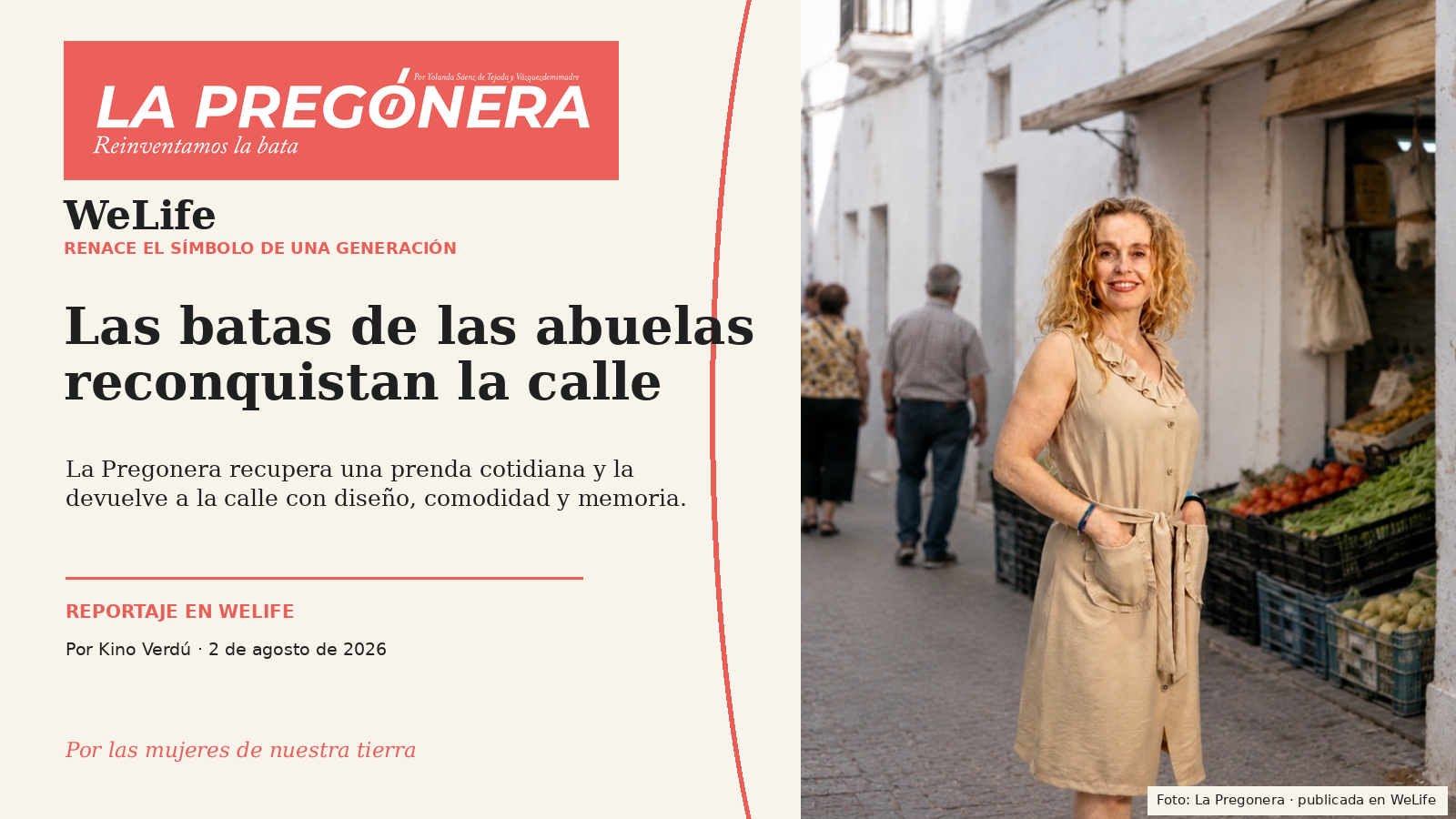 Welife: "Las batas de las abuelas reconquistan la calle"